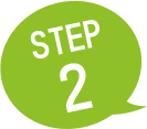 STEP 2