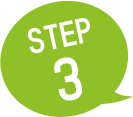 STEP 3